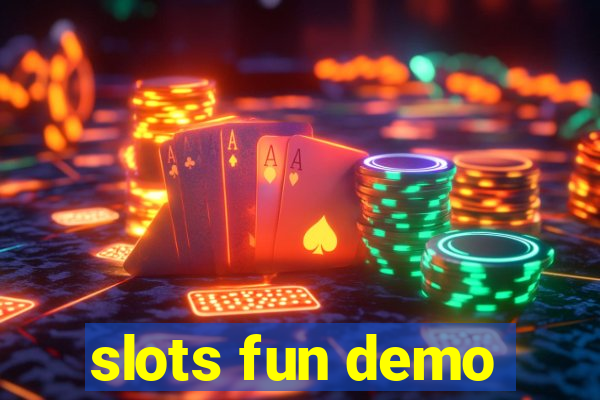 slots fun demo