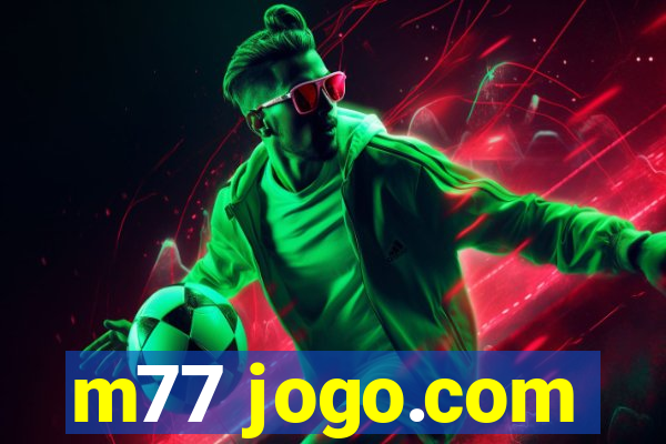 m77 jogo.com