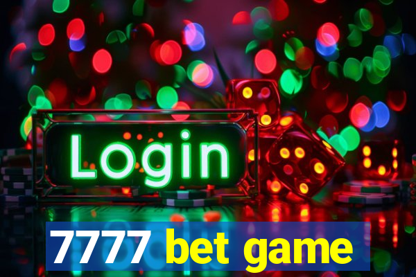 7777 bet game