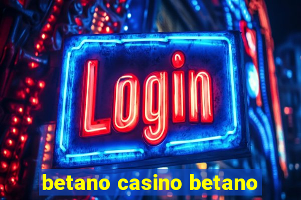 betano casino betano