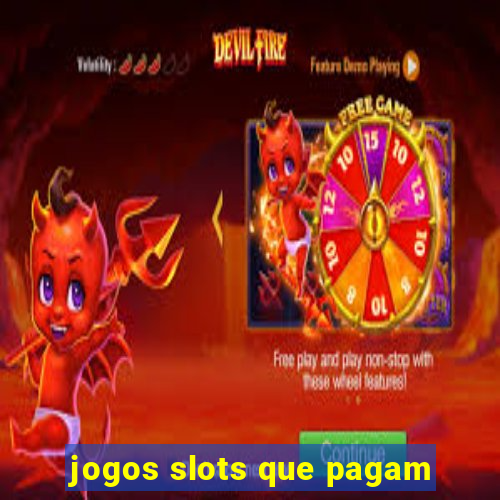 jogos slots que pagam