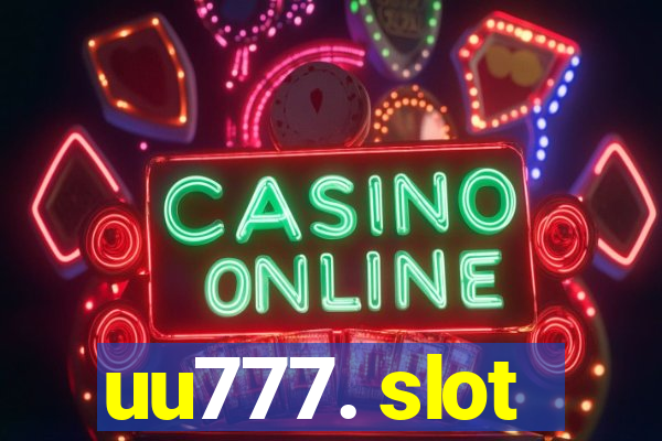 uu777. slot