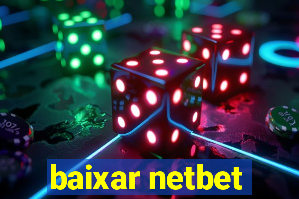 baixar netbet