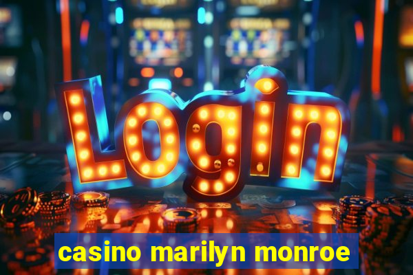 casino marilyn monroe