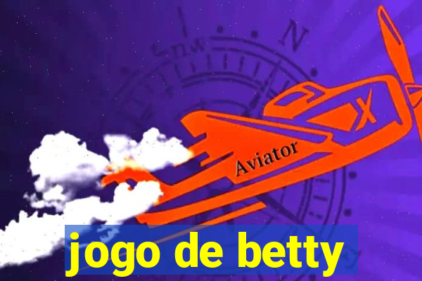 jogo de betty