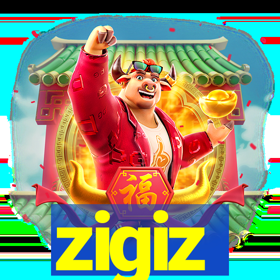 zigiz