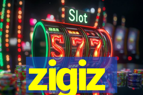 zigiz