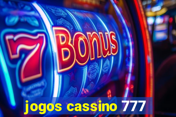 jogos cassino 777