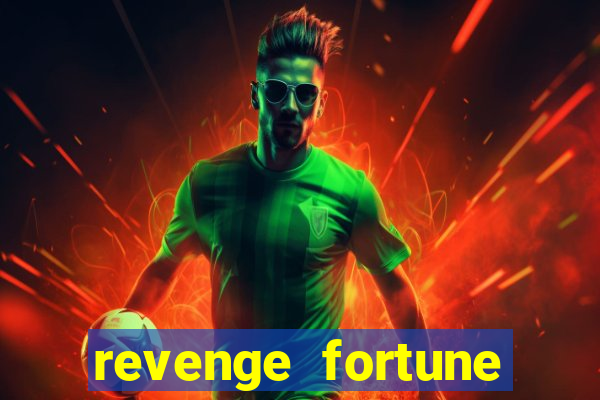 revenge fortune tiger 2