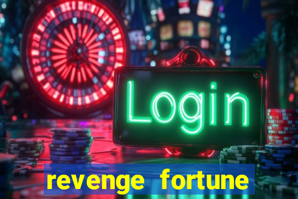 revenge fortune tiger 2