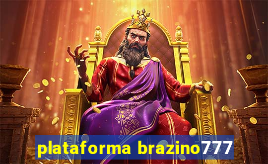 plataforma brazino777