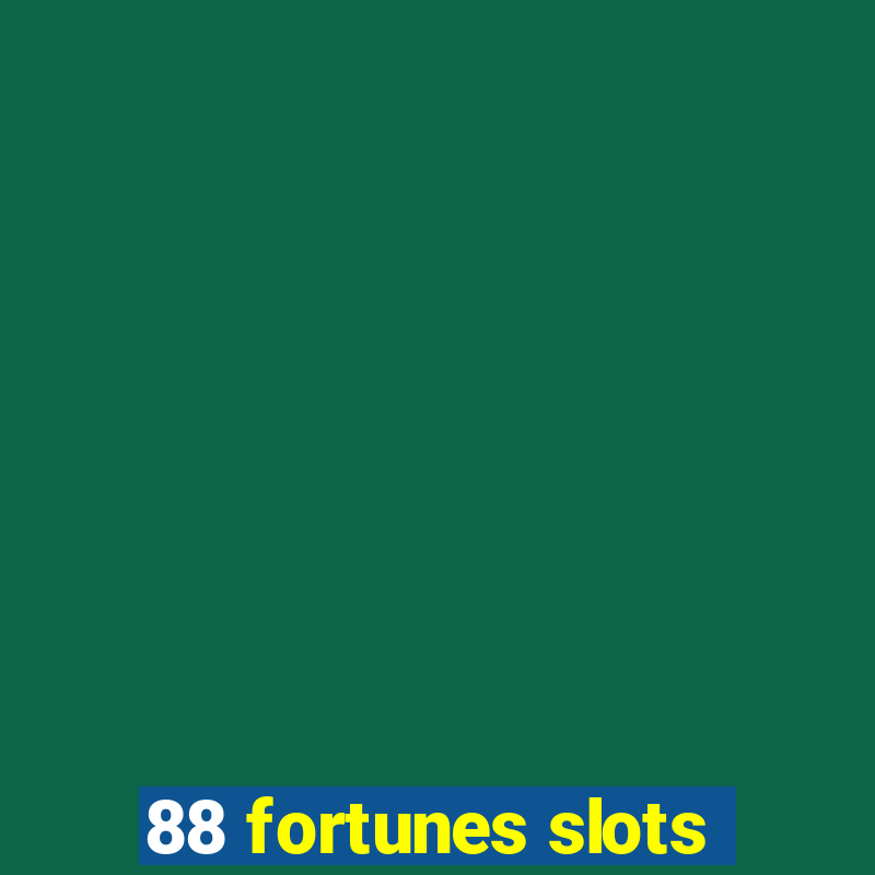 88 fortunes slots