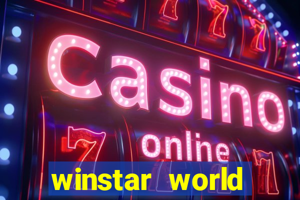 winstar world resort casino