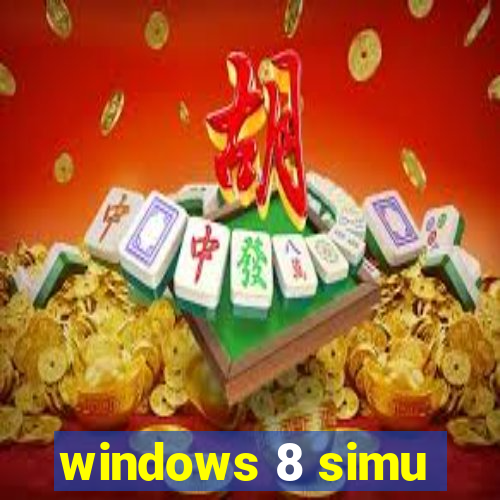 windows 8 simu