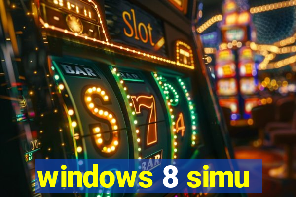 windows 8 simu