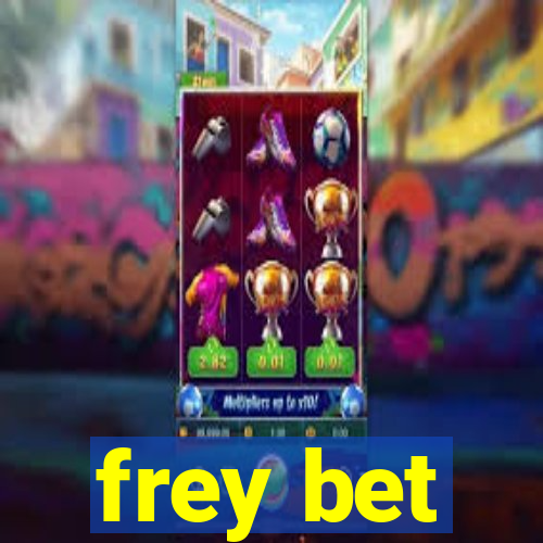 frey bet