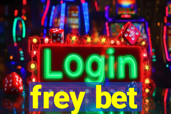 frey bet