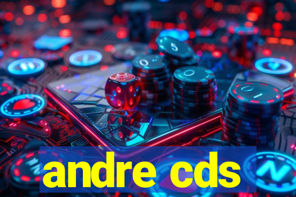 andre cds