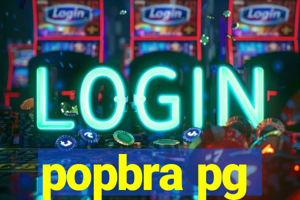 popbra pg