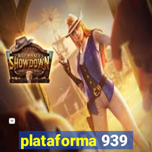 plataforma 939