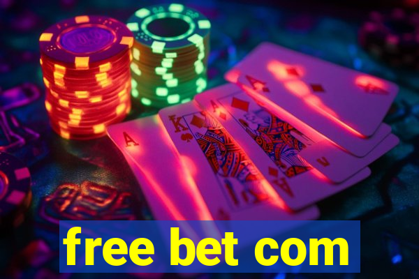 free bet com