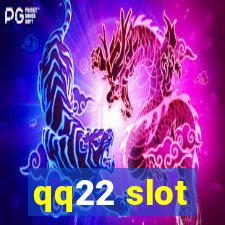 qq22 slot