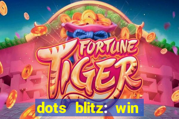 dots blitz: win real money