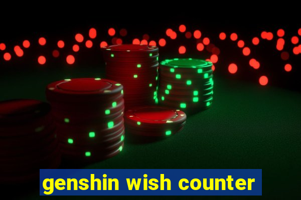 genshin wish counter