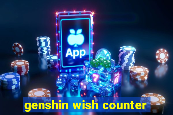 genshin wish counter