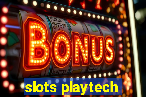 slots playtech