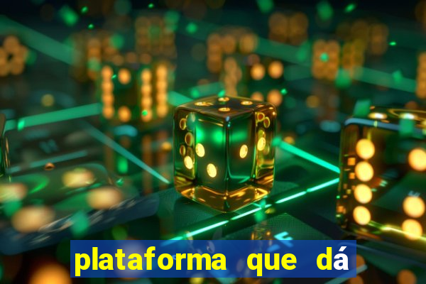 plataforma que dá b?nus para come?ar a jogar