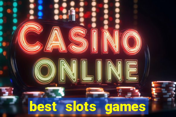 best slots games to win money