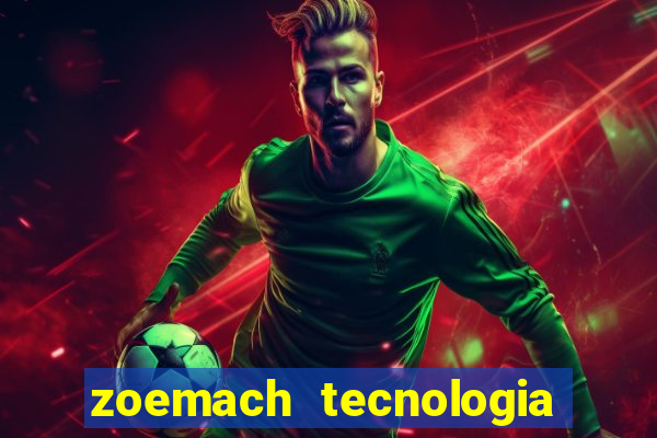 zoemach tecnologia ltda me