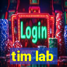 tim lab