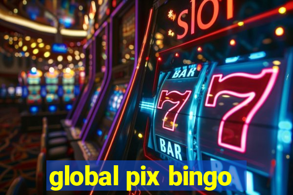 global pix bingo