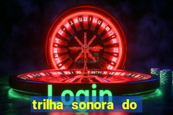 trilha sonora do filme cruzeiro das loucas