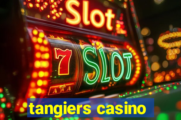 tangiers casino