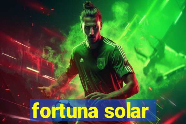 fortuna solar