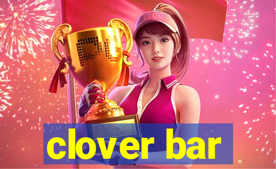 clover bar