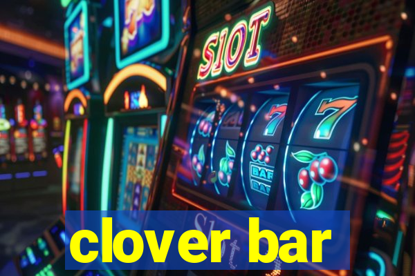 clover bar