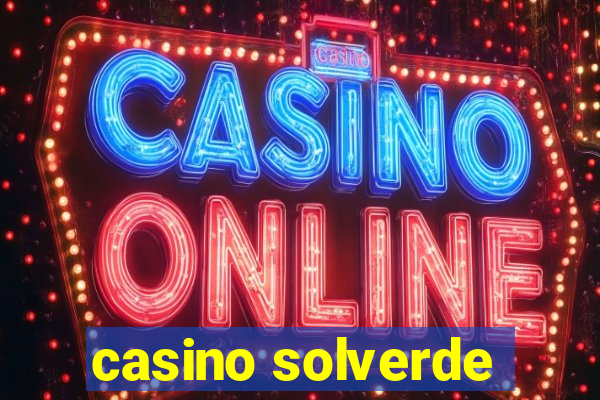 casino solverde