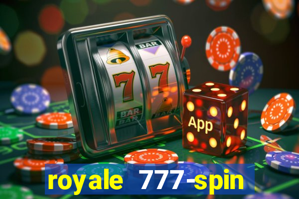 royale 777-spin slot game