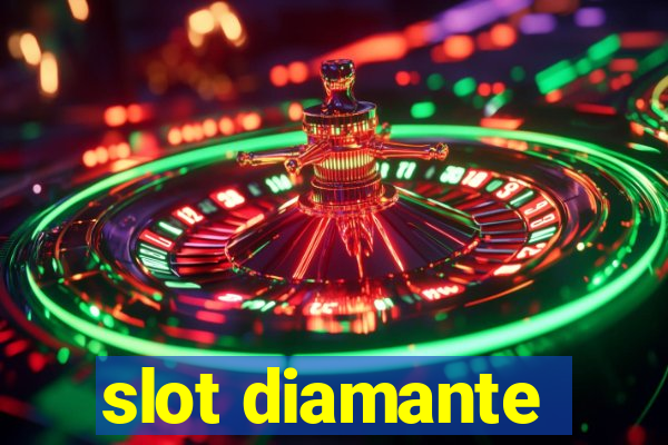 slot diamante