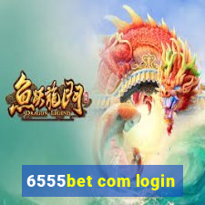 6555bet com login