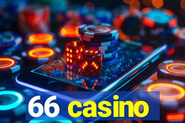 66 casino