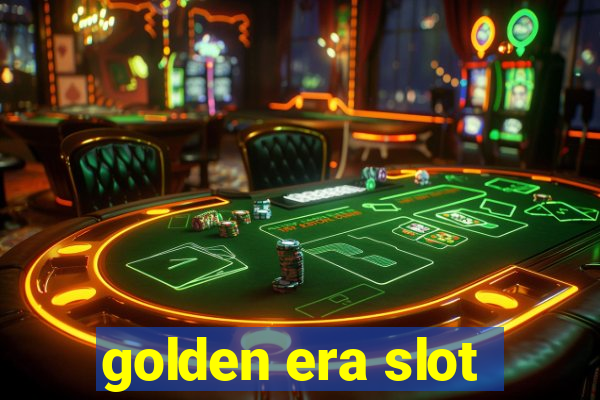 golden era slot