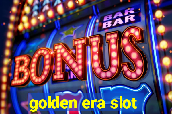 golden era slot