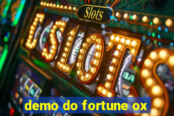 demo do fortune ox