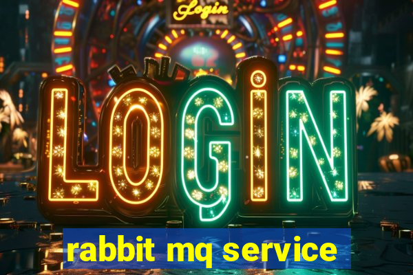 rabbit mq service