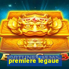 premiere legaue